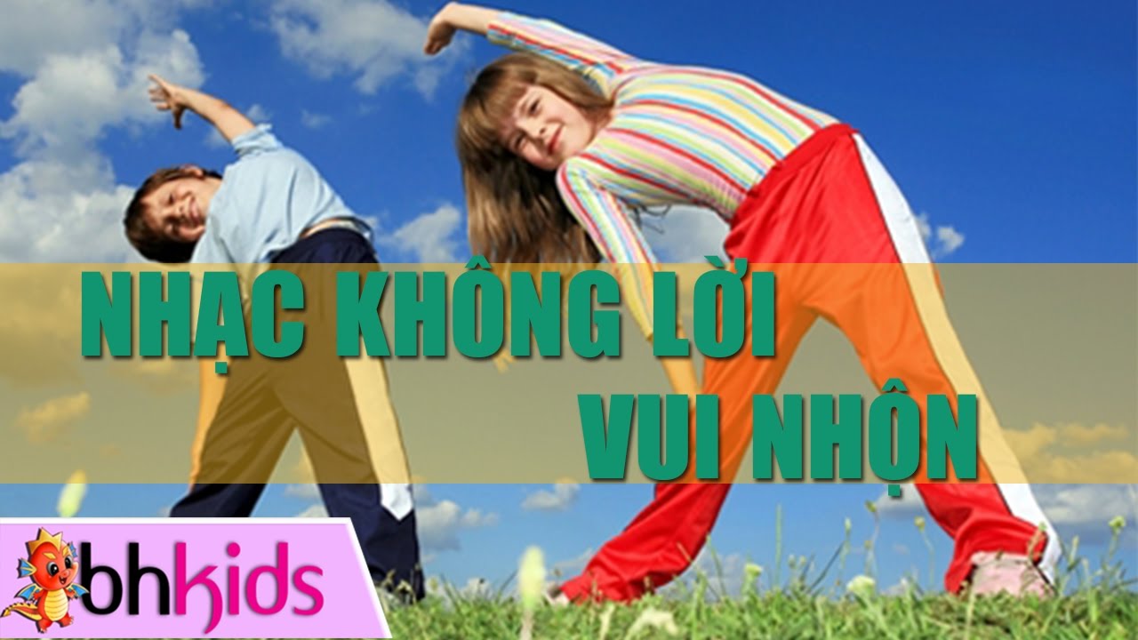 Toplist nhạc không lời vui nhộn