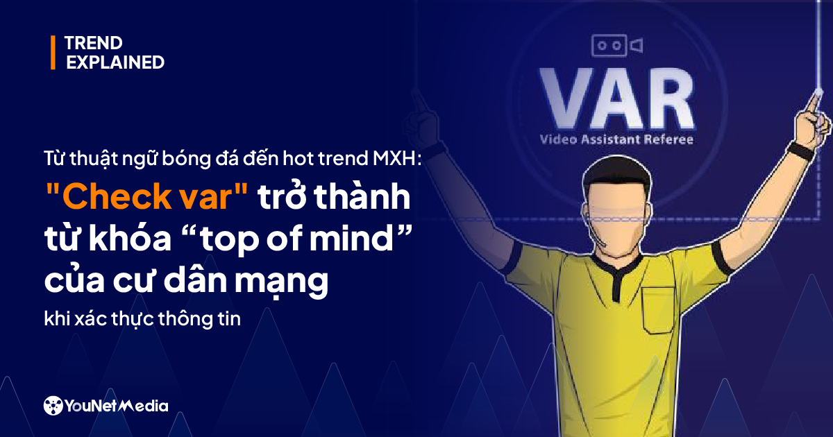 Trào lưu Check VAR trên mạng