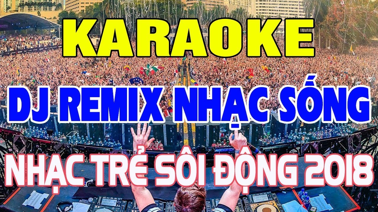 Karaoke nhạc trẻ sôi động